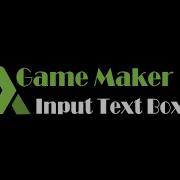 GameMaker How To Make An Input Textbox