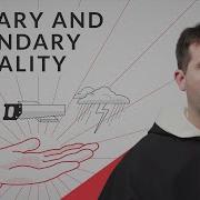Intro To Primary And Secondary Causality Aquinas 101