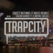 Calvin Harris Sweet Nothing Ft Florence Welch T Mass Remix
