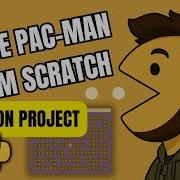 I Coded Pac Man In Python From Scratch Beginner Friendly Game Dev