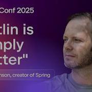 Kotlin And Spring The Modern Server Side Stack Rod Johnson