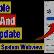 How To Enable And Update Android System Webview Enable Android System Webview