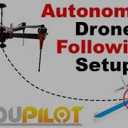 How To Autonomous FOLLOW Mode With ArduPilot
