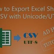 How To Export Excel Sheet To CSV With Unicode UTF 8