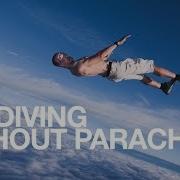 Skydiving Without Parachute Antti Pendikainen