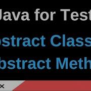 Java For Testers Part 212 Abstract Classes And Abstract Methods
