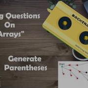LeetCode 22 How Backtracking Works Generate Parentheses Algorithm Code Explained
