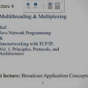 Multithreading And Multiplexing Lecture 4