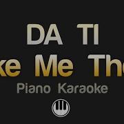 DA TI Take Me There Karaoke