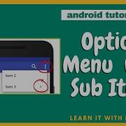 PART 13 Android Options Menu With Sub Items