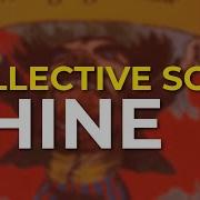 Collective Soul Shine Official Audio
