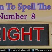 Learn To Spell The Number 8