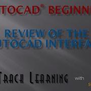 AutoCAD 2015 Interface Tutorial FTL Tutorial