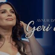 Aynur Dadaşova Geri Dön