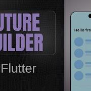 FutureBuilder Widget Flutter