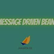Message Driven Beans