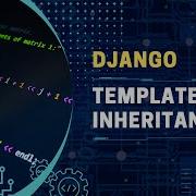 Django Template Inheritance Tutorial 5