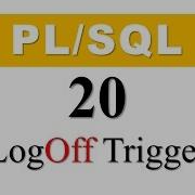 PL SQL Tutorial 20 Database Event Log Off Trigger In Oracle By Manish Sharma Rebellion Rider