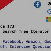 LeetCode 173 Binary Search Tree Iterator Apple Facebook Amazon Google Microsoft Interview Q