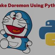 How To Make Doremon Using Python Source Code In Description