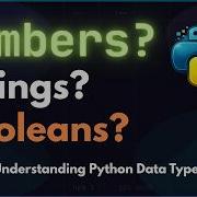 Numbers Strings Booleans Understanding Python Data Types