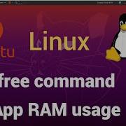 Free Command In Linux Realtime Ram Usage In Linux Linux Command Line Tutorial