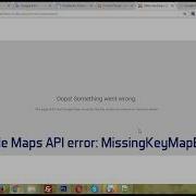 Google Maps API Error Solution How To Fix It