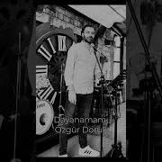 Dayanamam Özgür Doruk Gökhan Özen Cover