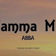 ABBA Mamma Mia Lyrics