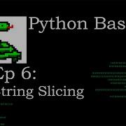 Python Basics Slicing Strings