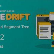 CodeDrift Heaps And Segment Tree Day 2 CodeDrift Solution