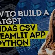How To Build A ChatGPT Pandas CSV Streamlit App In Python