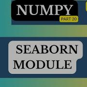 NumPy With Seaborn Module Arvindprogramming