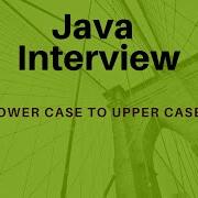 Java Code For String Lowercase To Uppercase String Lowercasetouppercase Java Javainterview