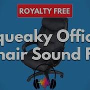 Squeaky Office Chair Sound Effect