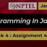 NPTEL Programming In Java Week 4 Assignment 4 Answers Solution Quiz 2025 Jan Swayam