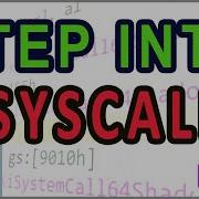 How To Step Into A SYSCALL With A Debugger Via Kernel Binary Patch Reverse Engineering Win10 X64