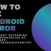 How To Fix Android Error Could Not Determine The Dependencies Of Task App CompileDebugJavaWithJavac