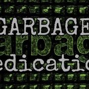 GARBAGE Medication Lyric Video