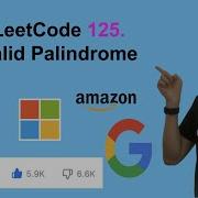 LeetCode 125 Valid Palindrome Interview Prep Ep 134