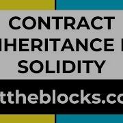 Contract Inheritance In Solidity Ep6