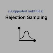 Rejection Sampling Proof Sampling Technique