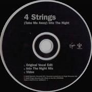 4 Strings Take Me Away Into The Night The Night Mix Nebula 2002