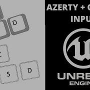 Setting Up Unreal Engine To Work With AZERTY And QWERTY Keyboard Input
