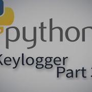 Making A KeyLogger In Python Part 3 3