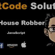 LeetCode Solution 198 House Robber Javascript Dynamic Programming