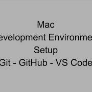 Mac Set Up Development Environment