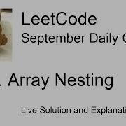 Daily Leetcode 519 Sep 01 2021 565 Array Nesting