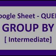 Query GROUP BY Intermediate