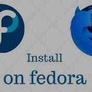 How To Install Firefox Developer Edition On Fedora 30